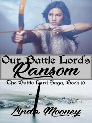 cover image of Our Battle Lord's Ransom